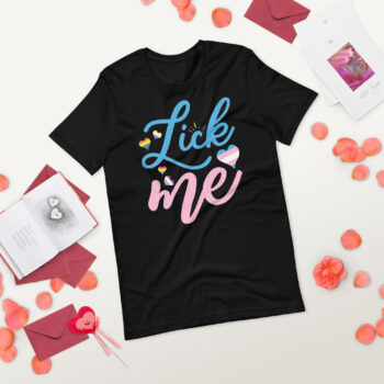 Lick Me – Lgbtq+ Funny Tshirt